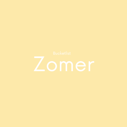Bucketlist zomer